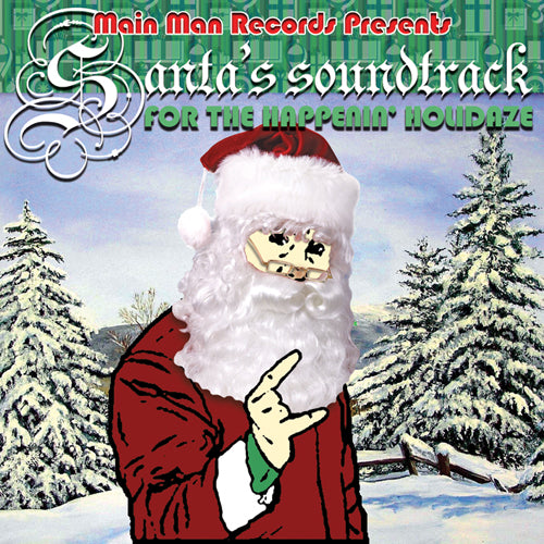 Santa's Soundtrack For The Happenin' Holidaze