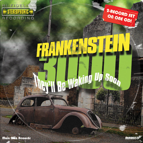 Frankenstein 3000 - They'll Be Waking Up Soon