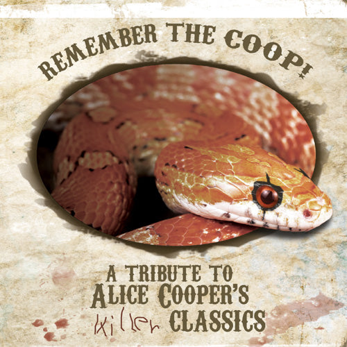 Remember The Coop! A tribute to Alice Cooper