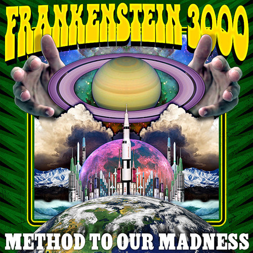 Frankenstein 3000 - Method To Our Madness
