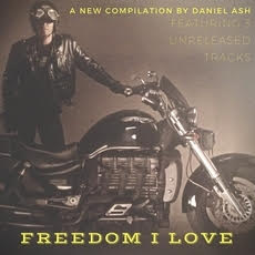 Daniel Ash - Freedom I Love 
